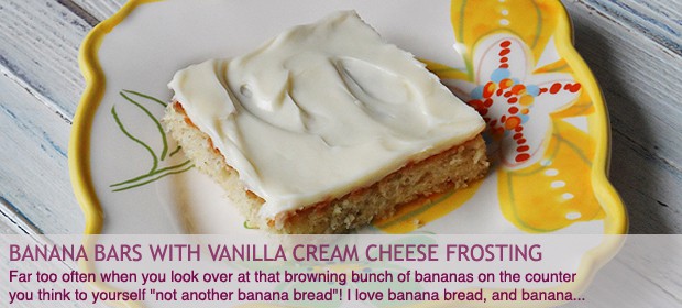Banana Bars with Vanilla Cream Cheese Frosting