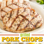 grilled pork chops pin image
