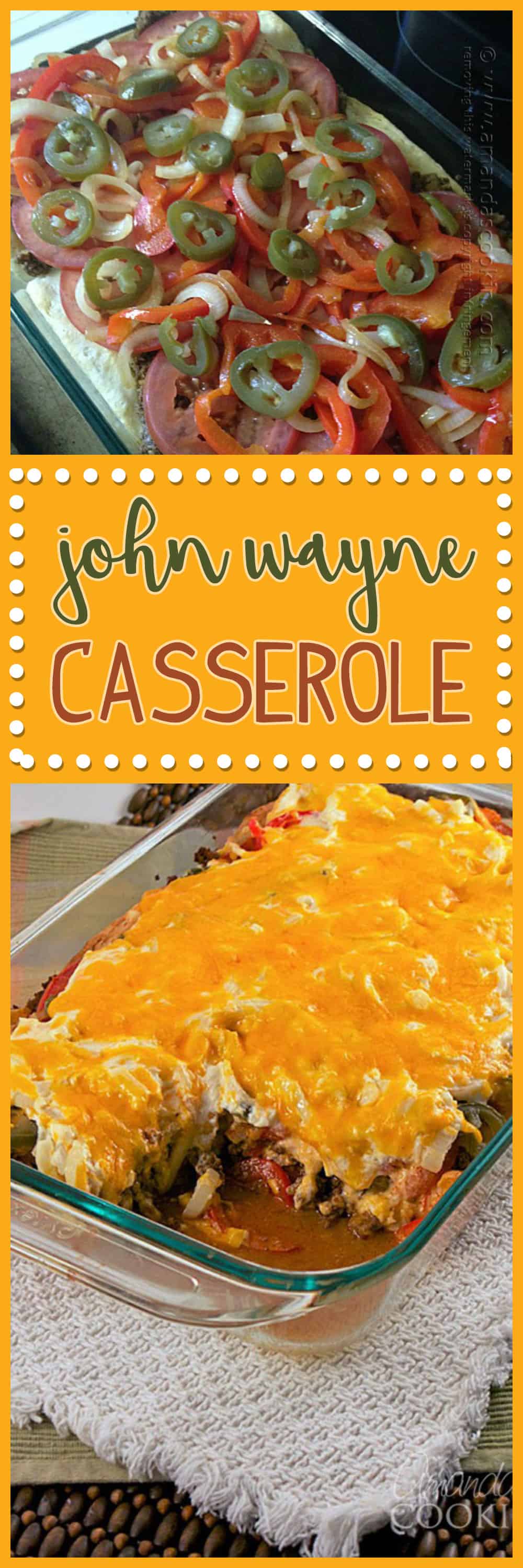 John Wayne Casserole a great ground beef option