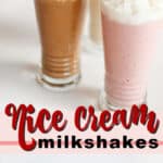 nice cream milkshakes pin image