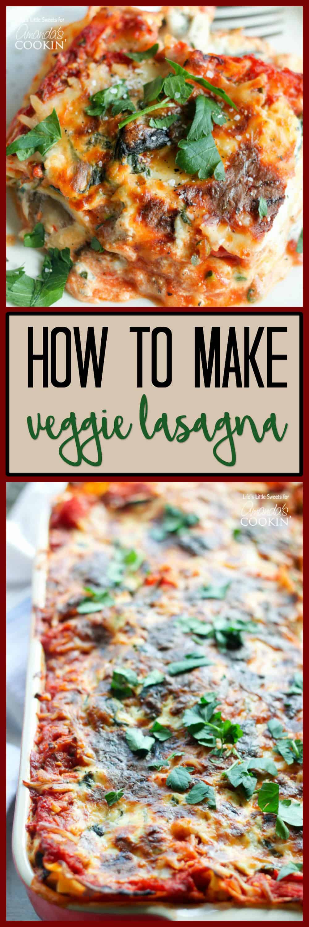 Veggie Lasagna: a delicious and flavorful dinner dish loaded with veggies!