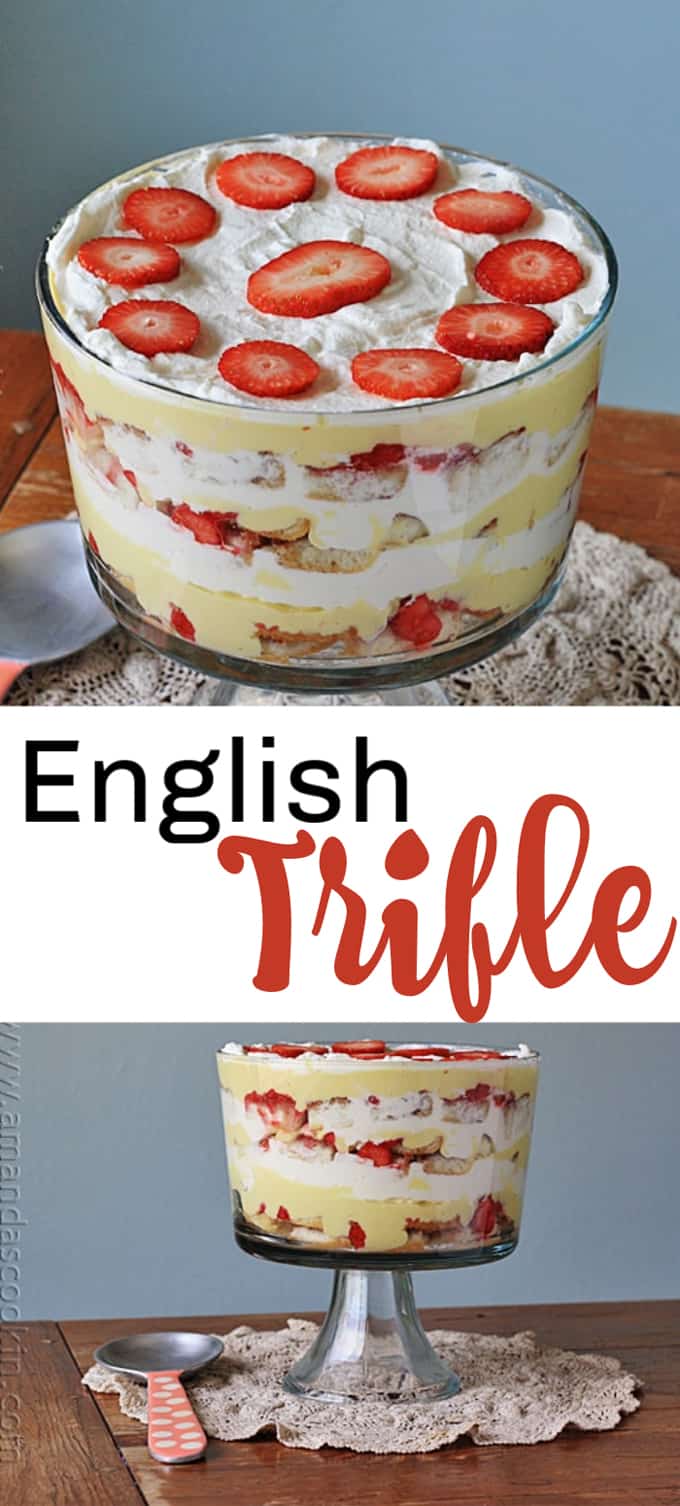 English Trifle: Our Family Tradition - Amanda's Cookin' - Trifles ...