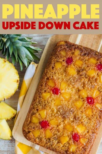 Pineapple Upside Down Cake: a classic you just can't go wrong with!