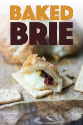 Baked Brie: the perfect game day or holiday party appetizer!