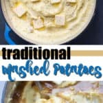creamy traditional mashed potatoes pin image