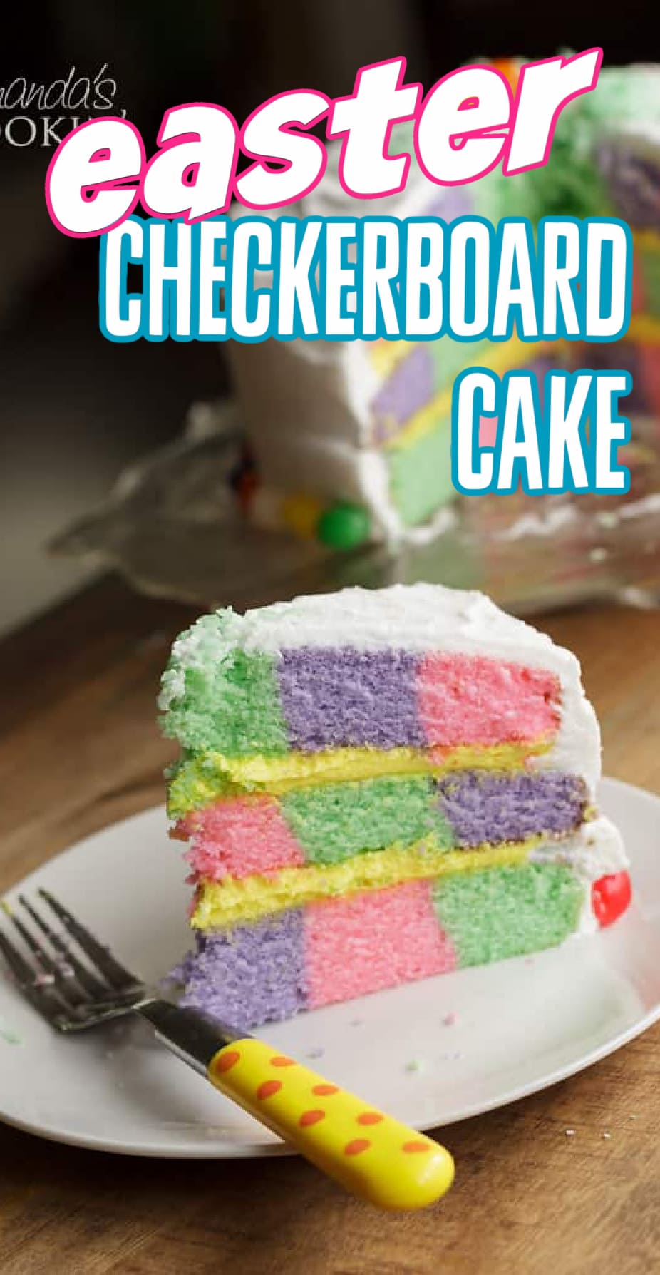 Checkerboard Cake: the perfect colorful cake for Easter!