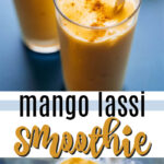 mango lassi smoothie pin image