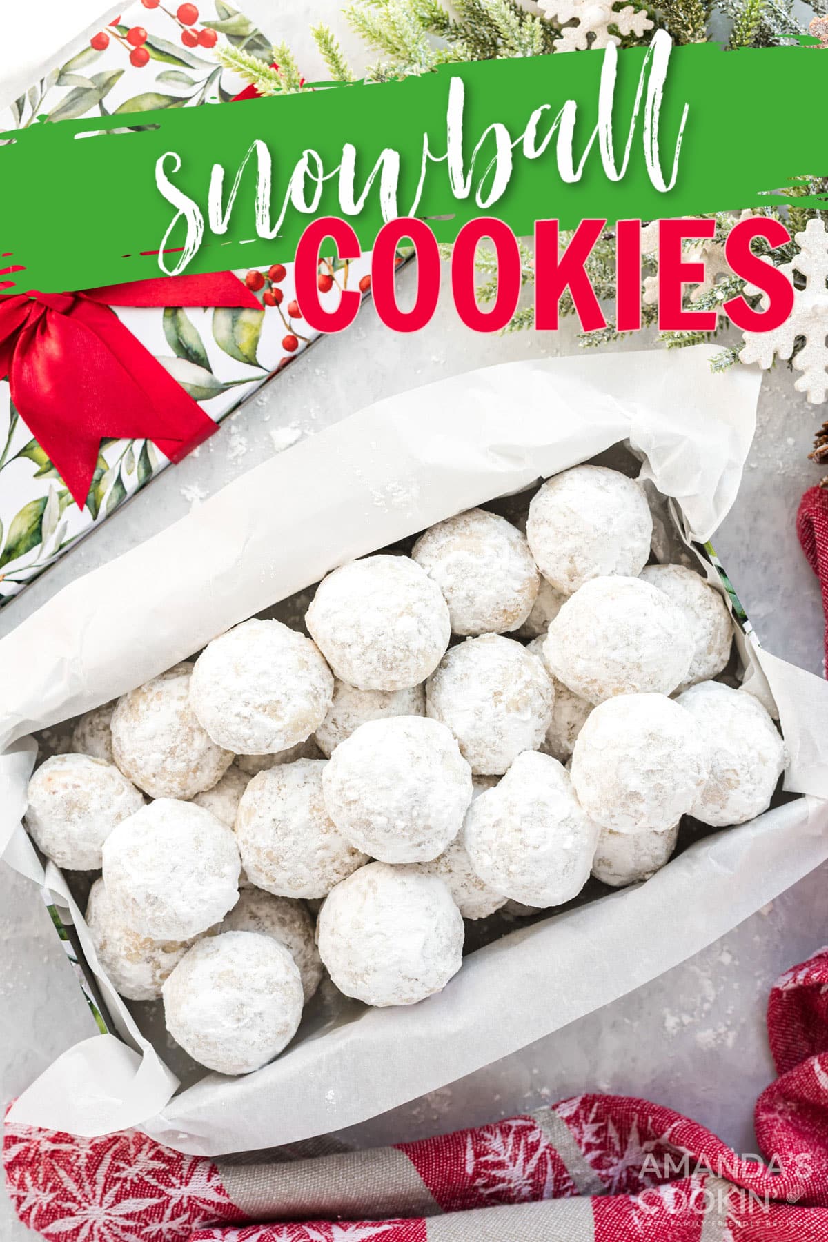 Snowball Cookies - Amanda's Cookin' - Christmas Cookies